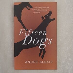 🔥3/$15🔥‎ Fifteen Dogs Paperback y Andre Alexis